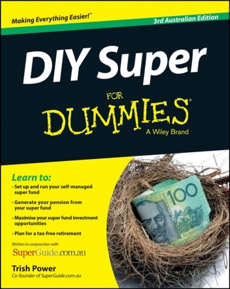 DIY Super for Dummies 3rd Australian Edition