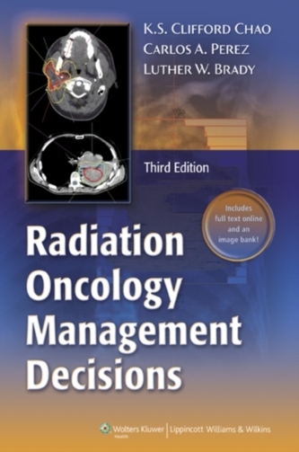 Radiation Oncology: Management Decisions