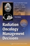 Radiation Oncology: Management Decisions