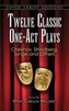 Twelve Classic One-Act Plays