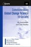 Communicating Global Change Science to Society