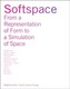 Softspace