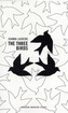 Three Birds