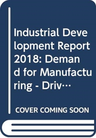Industrial Development Report 2018
