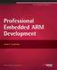 Professional Embedded Arm Development