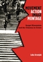 Movement, Action, Image, Montage