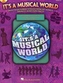 ITS A MUSICAL WORLD CLASRM KIT BKCD