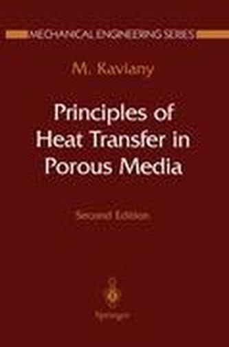 Principles of Heat Transfer in Porous Media