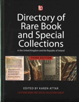 Directory of Rare Book and Special Collections in the UK and Republic of Ireland