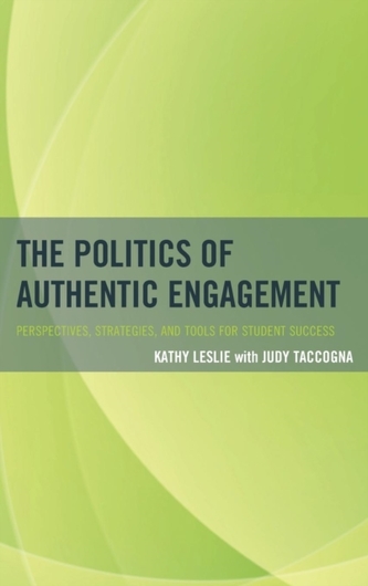 The Politics of Authentic Engagement