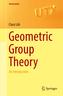 Geometric Group Theory