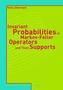 Invariant Probabilities of Markov-Feller Operators and Their Supports