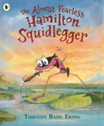 The Almost Fearless Hamilton Squidlegger