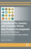 A Handbook for Sensory and Consumer-Driven New Product Development