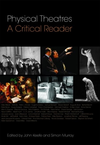 Physical Theatres: A Critical Reader