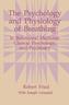 The Psychology and Physiology of Breathing