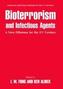 Bioterrorism and Infectious Agents