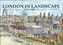 London in Landscape