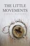 The Little Movements