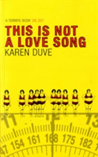 This is Not a Love Song