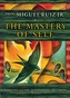 The Mastery of Self