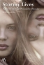 Stormy Lives