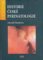 Historie české perinatologie