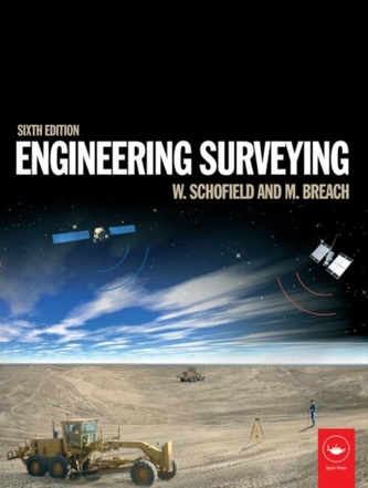 Engineering Surveying, Sixth Edition