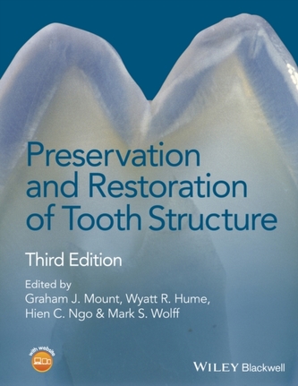 Preservation and Restoration of Tooth Structure 3E
