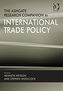 The Ashgate Research Companion to International Trade Policy