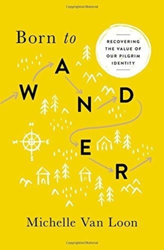 BORN TO WANDER