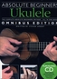 Absolute Beginners Ukulele - Omnibus Edition