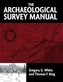 The Archaeological Survey Manual
