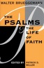 The Psalms and the Life of Faith