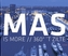 Mas is More