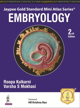 Jaypee Gold Standard Mini Atlas Series: Embryology