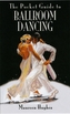 The Pocket Guide to Ballroom Dancing