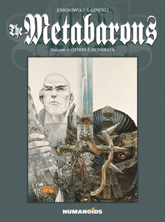 The Metabarons: Volume 1: Othon & Honorata