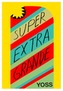 Super Extra Grande