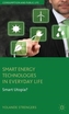 Smart Energy Technologies in Everyday Life
