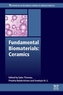 Fundamental Biomaterials: Ceramics