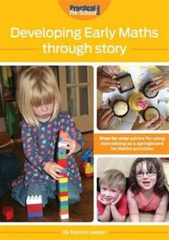 Developing Early Maths Through Story