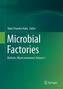 Microbial Factories