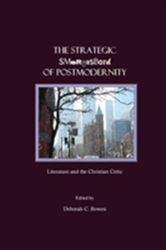 The Strategic Smorgasbord of Postmodernity