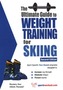 Ultimate Guide to Weight Training for Skiing