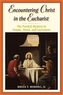 Encountering Christ in the Eucharist