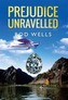 Prejudice Unravelled