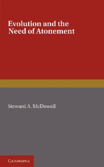 Evolution and the Need of Atonement