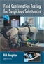 Field Confirmation Testing for Suspicious Substances