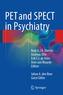 PET and SPECT in Psychiatry